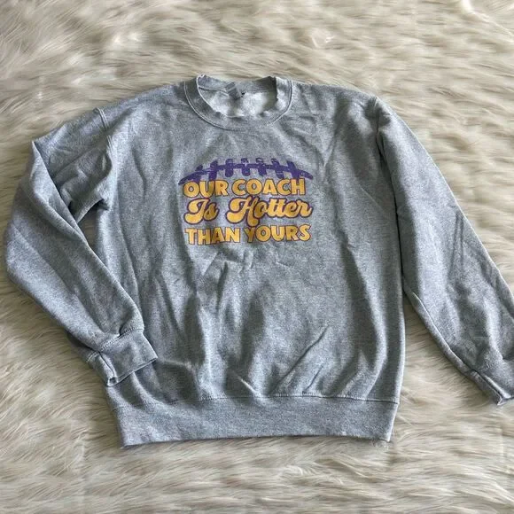 Minnesota Vikings Kevin O’Connell Our Coach Is Hotter Than Yours Sweatshirt Grey - Picture 5 of 8